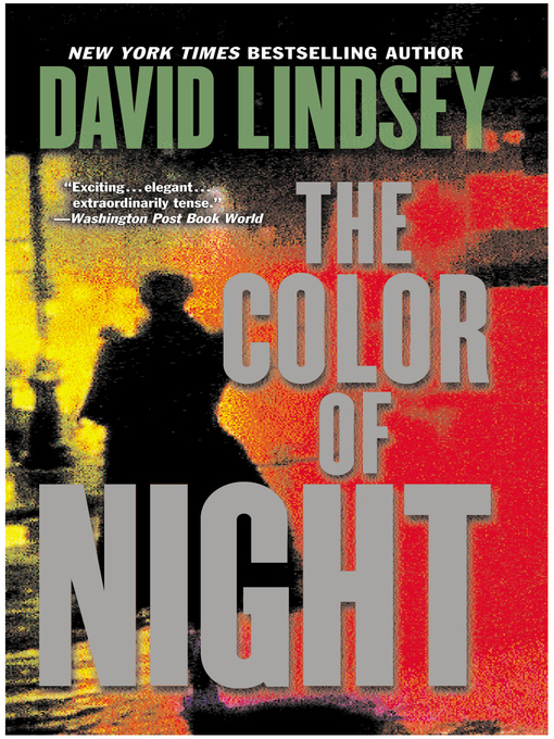 Title details for The Color of Night by David Lindsey - Available